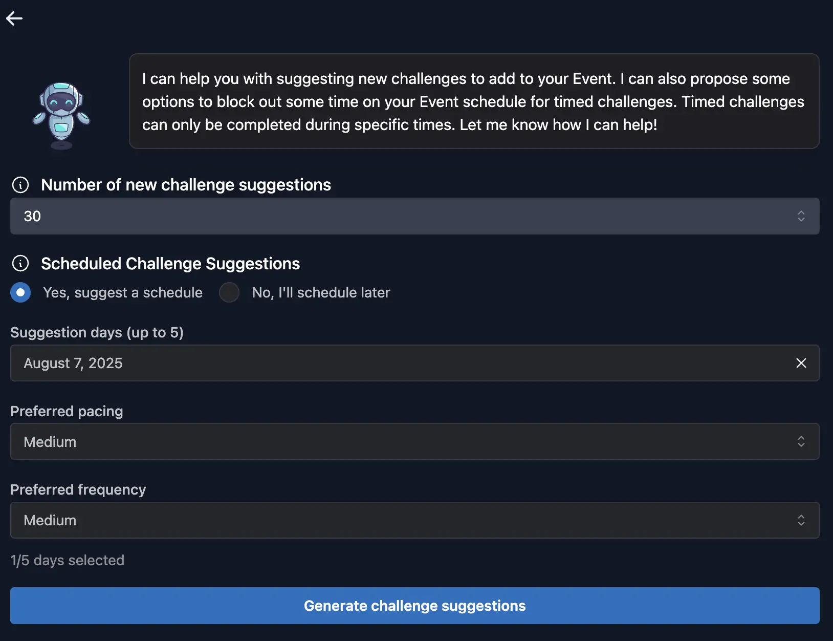 Specifying challenge count, schedule preference, pacing, and frequency.